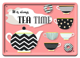 TEA TIME METALOWY SZYLD PLAKAT VINTAGE RETRO #08103