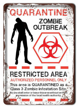 ZOMBIE OUTBREAK METALOWY SZYLD RETRO #08064